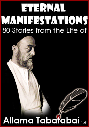 80 Stories From The Life of Allama Tabatabai