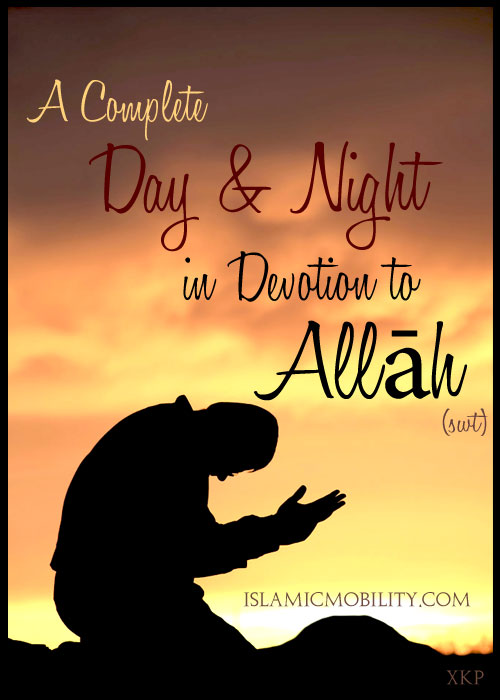 A Complete Day N Night In Devotion