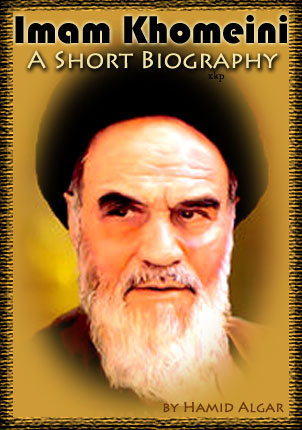 Imam Khomeini - A Short Biography