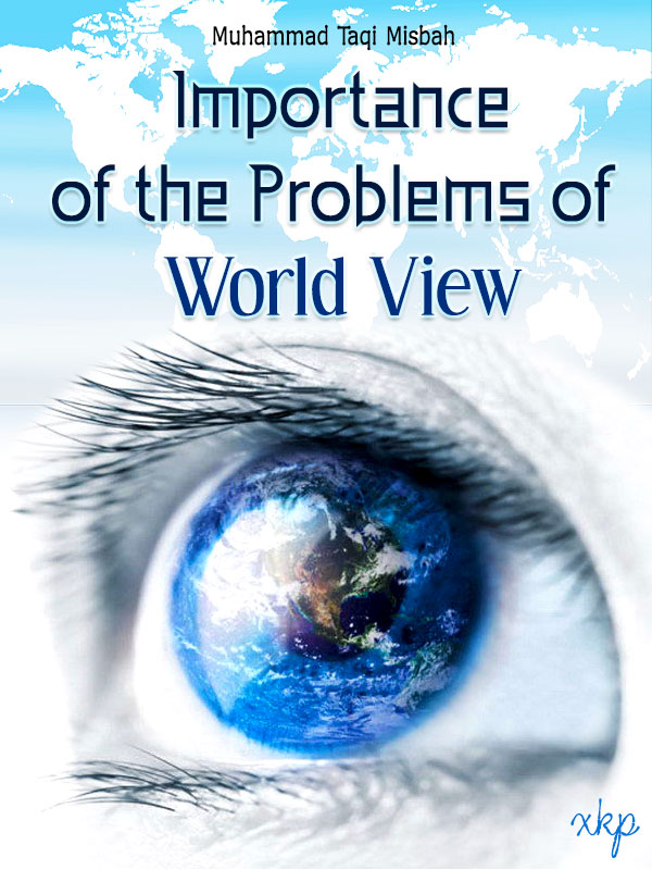 Importance  of The Problems of World View