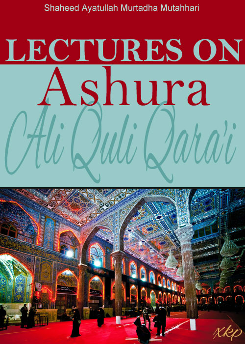 Lectures On Ashura
