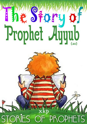 Prophet Ayyub (As)