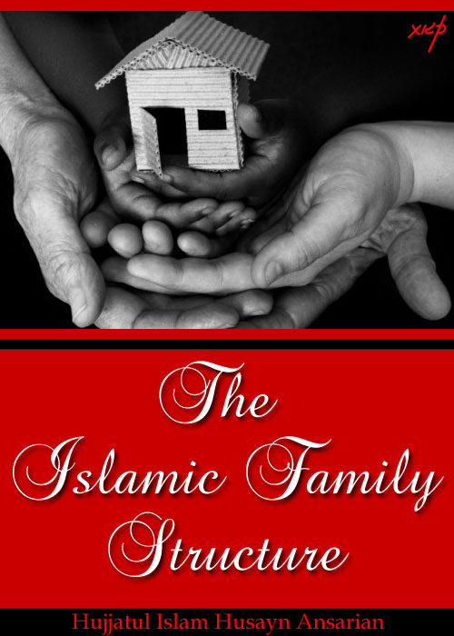 The Islamic Family Structure