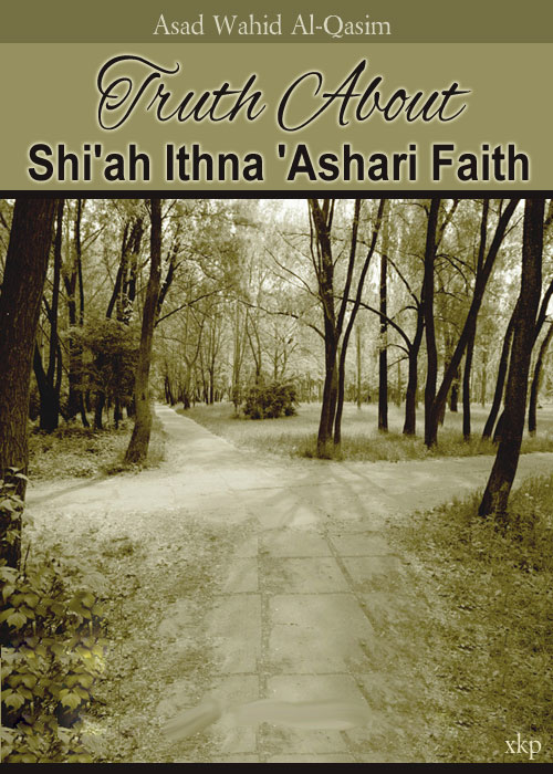 Truth About ShiAh Ithna Ashari Faith