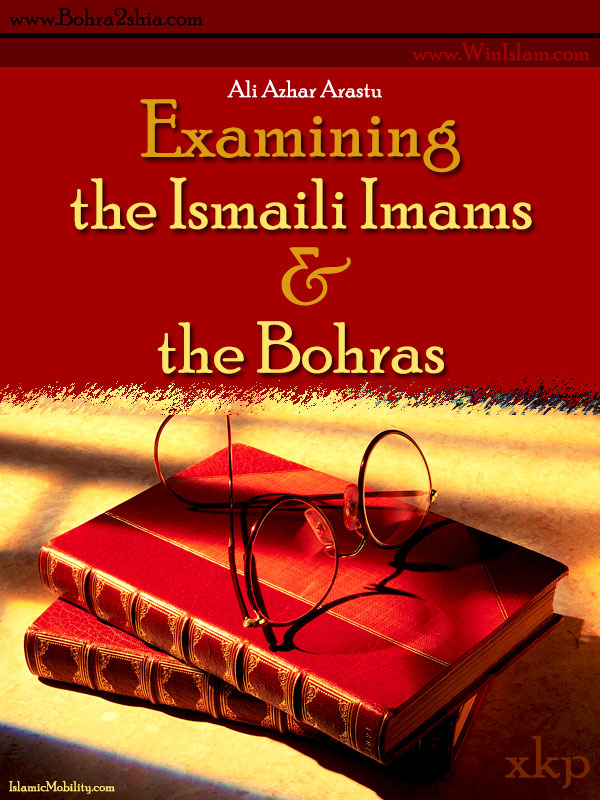 Examining the Ismaili Imams and the Bohras