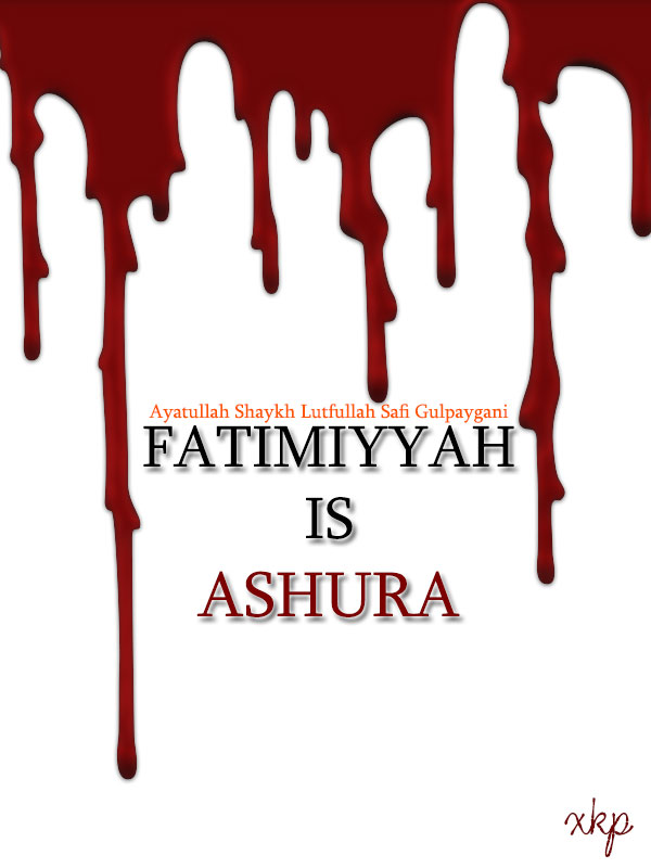 Fatimiyyah is Ashura