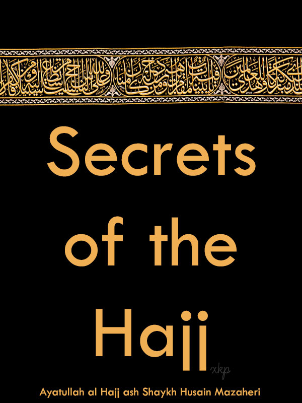 Secrets of the Hajj