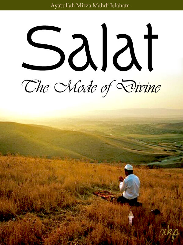 Salat The Mode of Divine