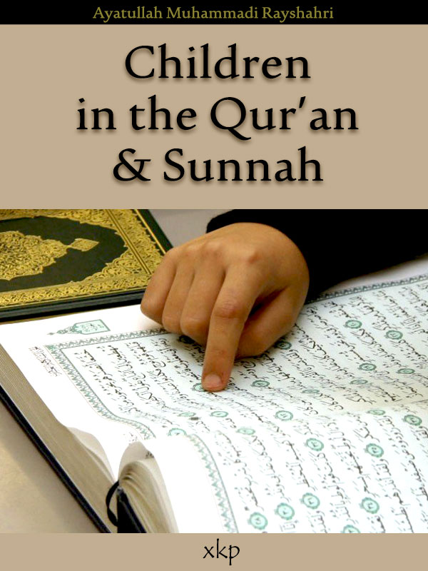 Children in the Quran and Sunnah