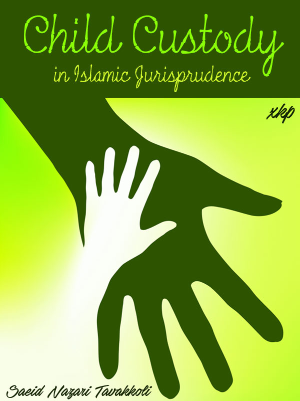 Child Custody in Islamic Jurisprudence