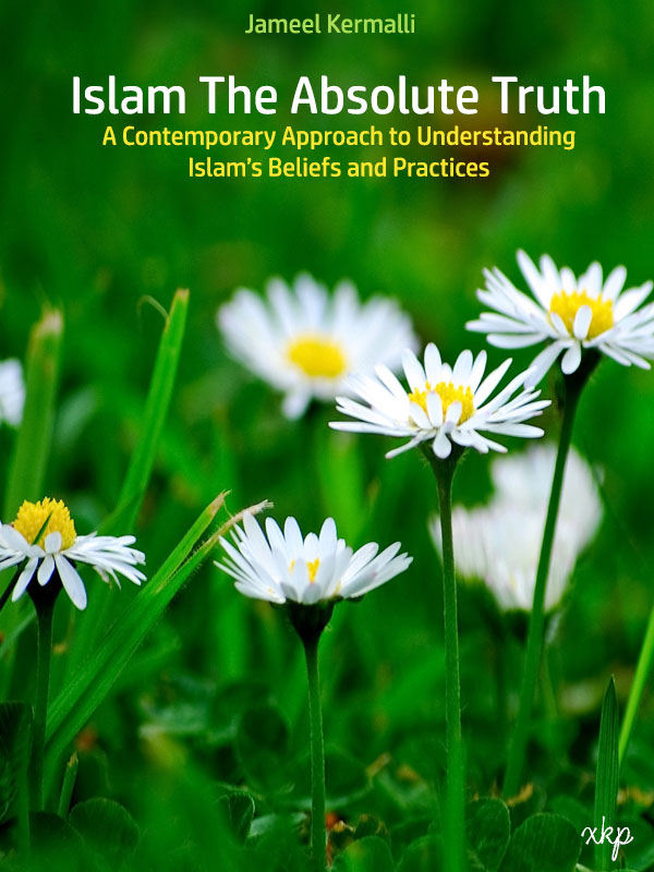 A Contemporary Approach to understanding Islam Beliefs and Practices
