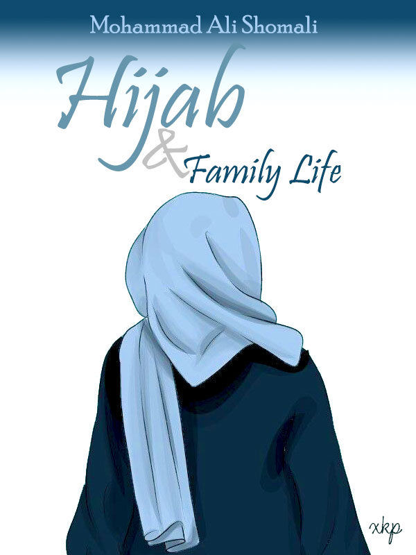 Hijab and Family Life