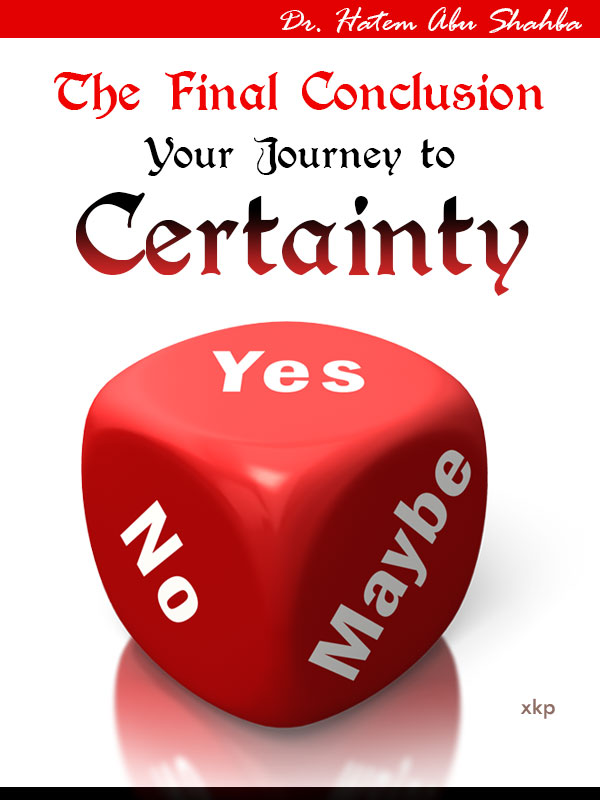 The Final Conclusion - Your Journey to Certainty