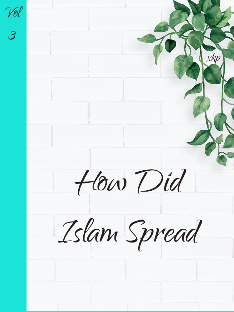 How did Islam Spread